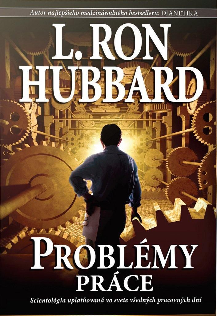 Problémy práce | L. Ron Hubbard