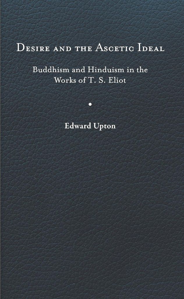 Desire and the Ascetic Ideal
