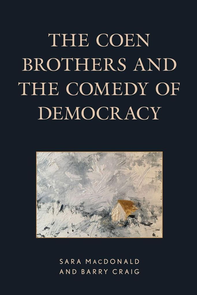 Coen Brothers and the Comedy of Democracy