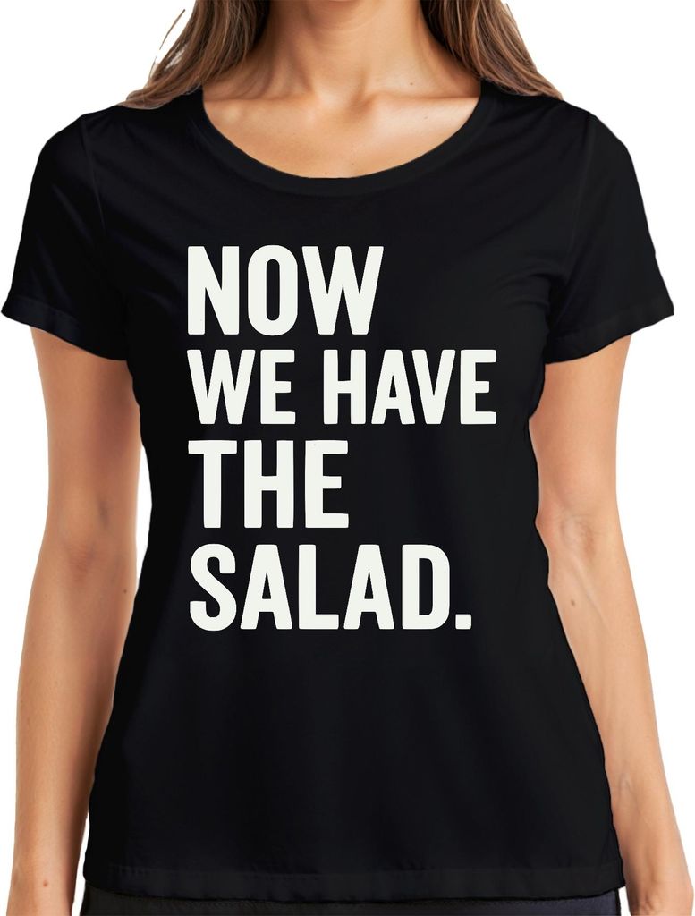 Jetzt haben wir den Salat Lustig Geschenk Küchenhumor Veganer Damen T-Shirt, Schwarz, L