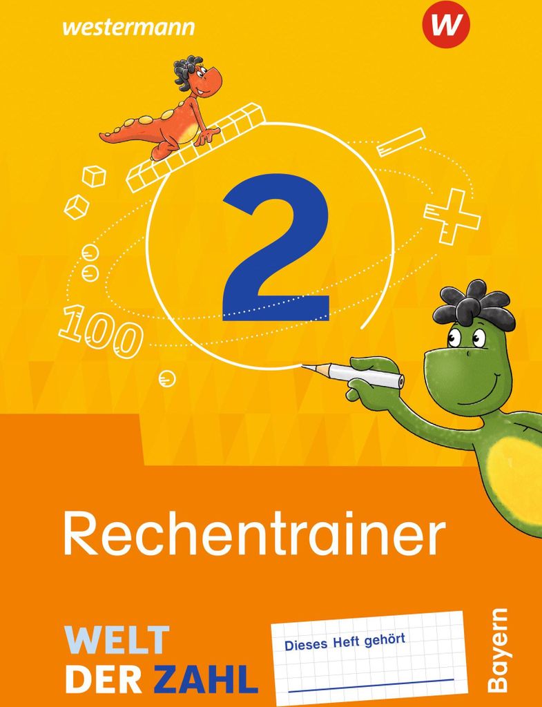 Welt der Zahl 2. Rechentrainer. Für Bayern Produktbild 