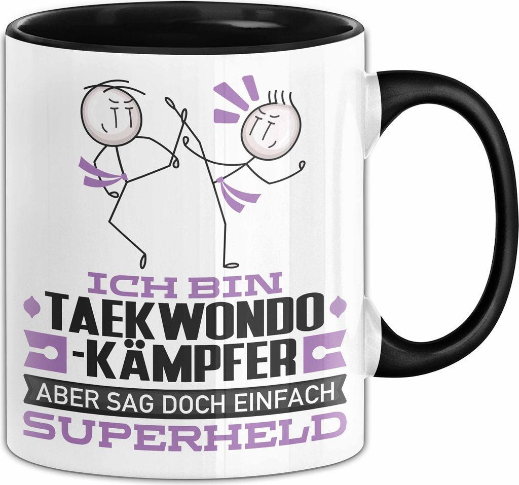 Taekwondo-Kämpfer Geschenk Tasse Ich Bin Taekwondo-Kämpfer Aber Sag Doch Einfach Superheld Lustige Geschenkdiee für Taekwondo-Kämpfer Kaffee-Be...