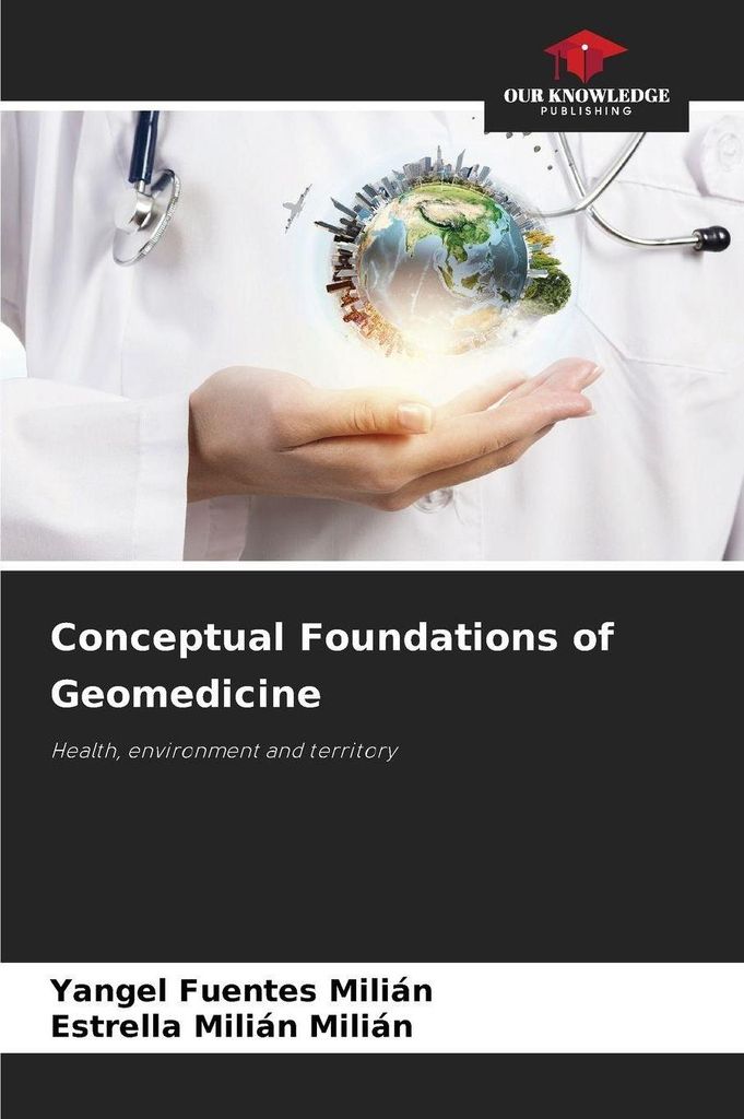 Conceptual Foundations of Geomedicine