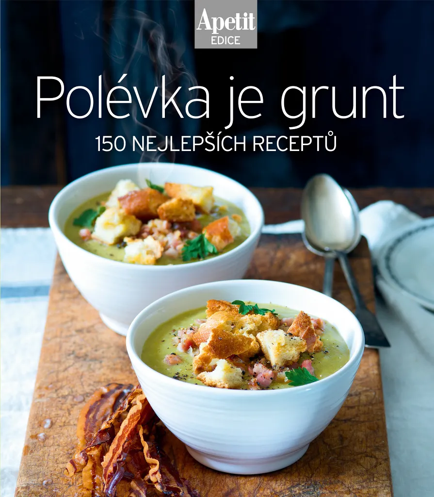 Réussir vos Soupes Maison Livre Polévka je grunt Solutions Cuisine