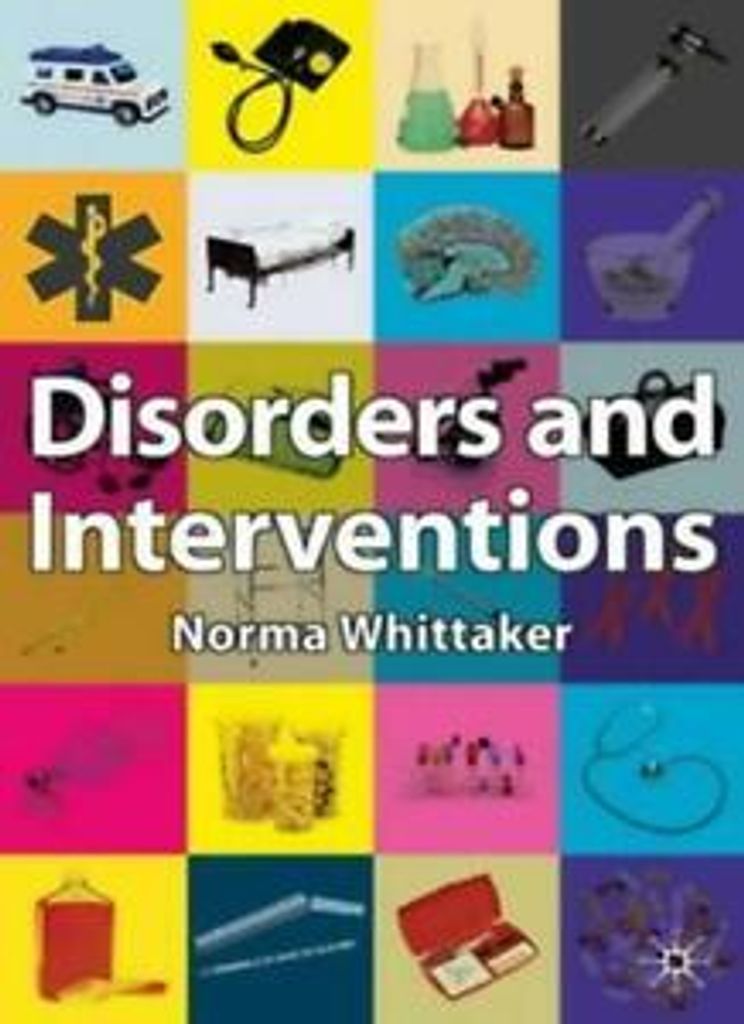Disorders and Interventions, Whittaker, Norma ,,