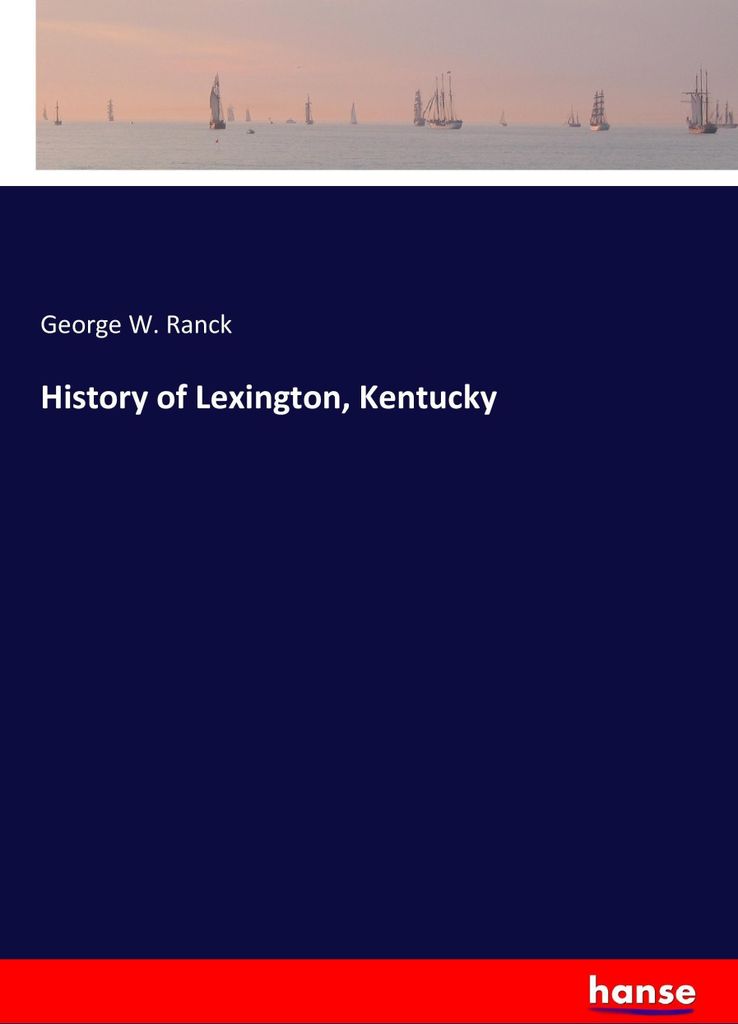 History of Lexington, Kentucky