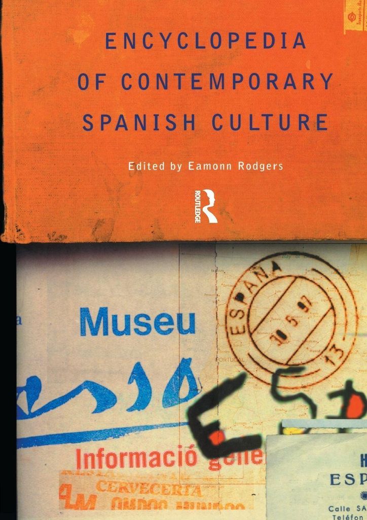 Encyclopedia of Contemporary Spanish Culture