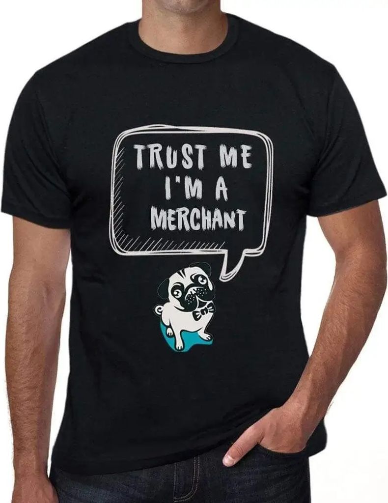 Herren Grafik T-Shirt Vertrauen Sie mir ich bin ein Händler – Trust Me I'm A Merchant – Öko-Verantwortlich Vintage Jahrgang Kurzarm Lustige D...