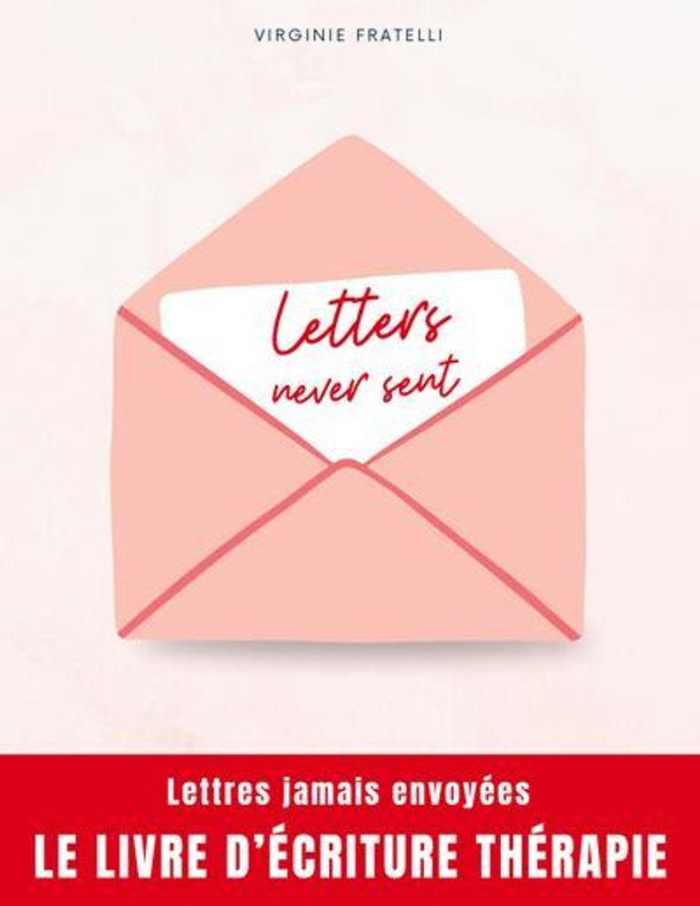 Letters never sent
