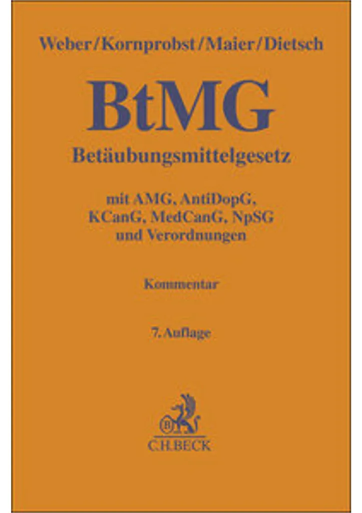 BtMG Loi Stupéfiants Allemagne - Accès direct au texte législatif 2024