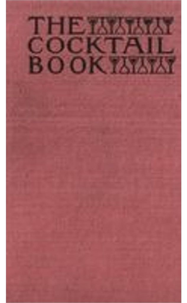 The Cocktail Book 1926 Reprint