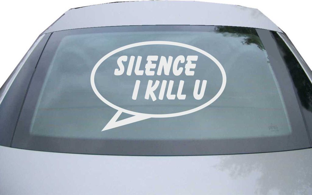 Indigos UG - Aufkleber Heckscheibe & Motorklappe DE2450 - silber - 600x400 mm - Silence I Kill you - Auto Scheiben Fenster Heckklappe Tuning Racing...