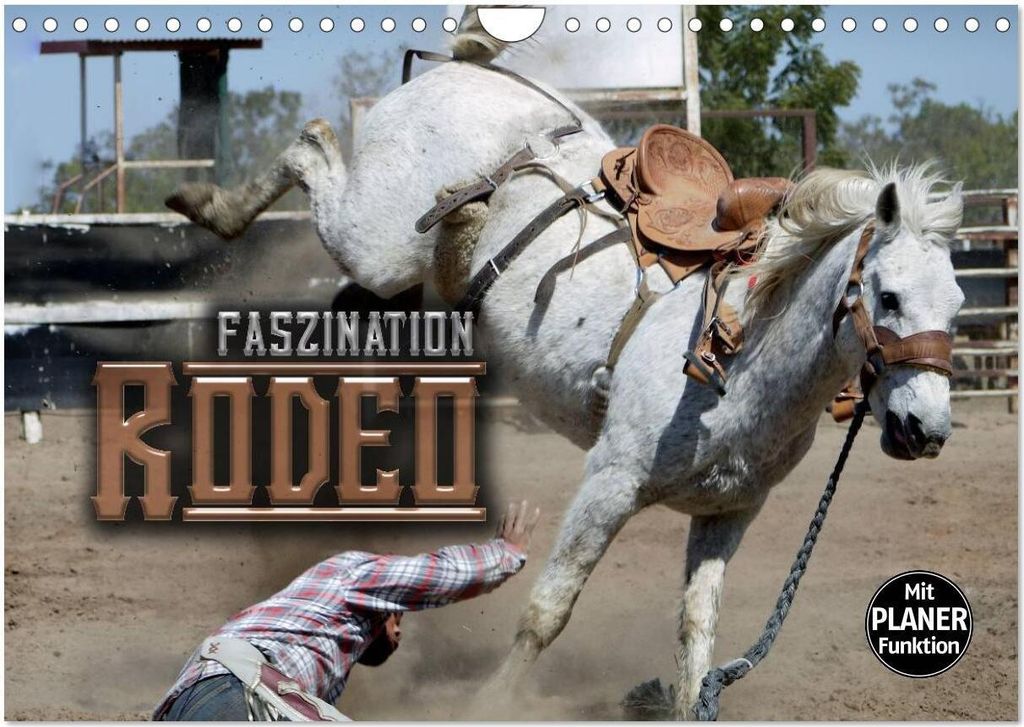 Faszination Rodeo (Wandkalender 2026 DIN A4 quer), CALVENDO Monatskalender