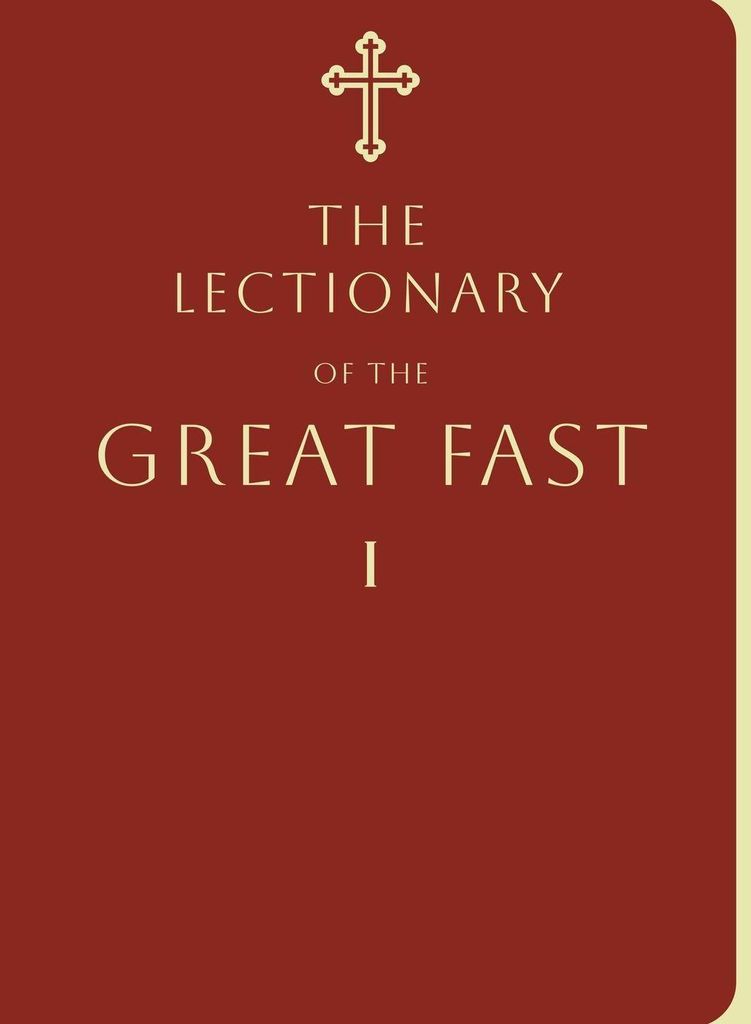 Readings of the Great Fast VOL 1