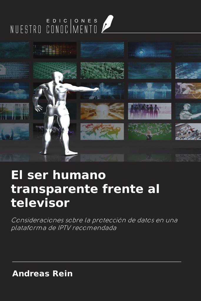 El ser humano transparente frente al televisor
