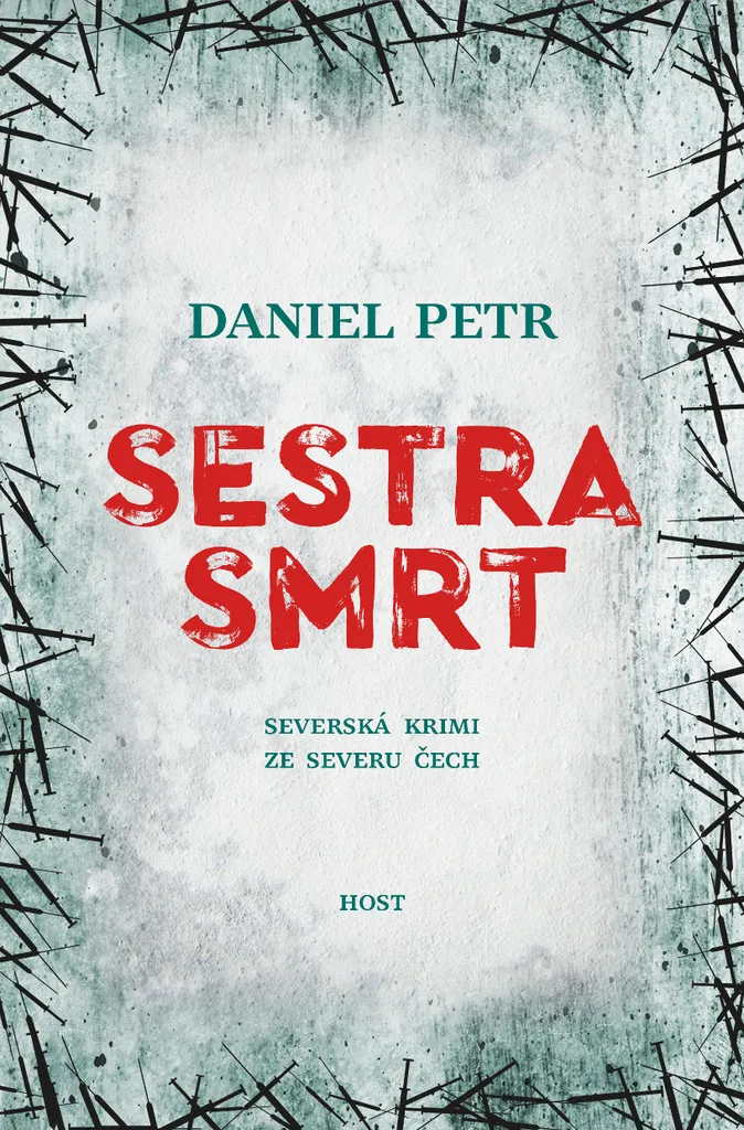 Sestra smrt Daniel Petr : Le polar idéal pour vos soirées de lecture - 2