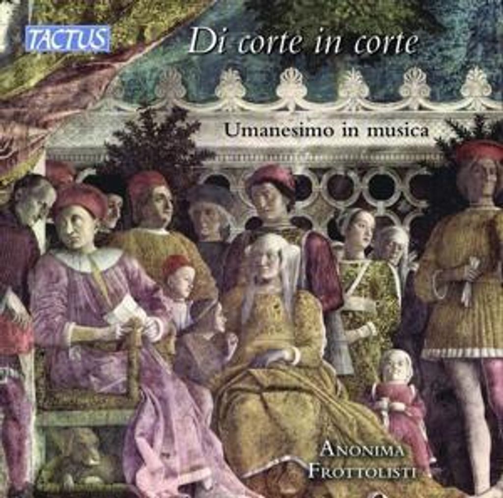 Frottolisti, A: Di corte in corte