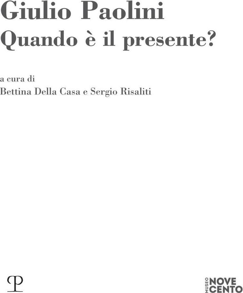 Giulio Paolini. Quando è il presente?