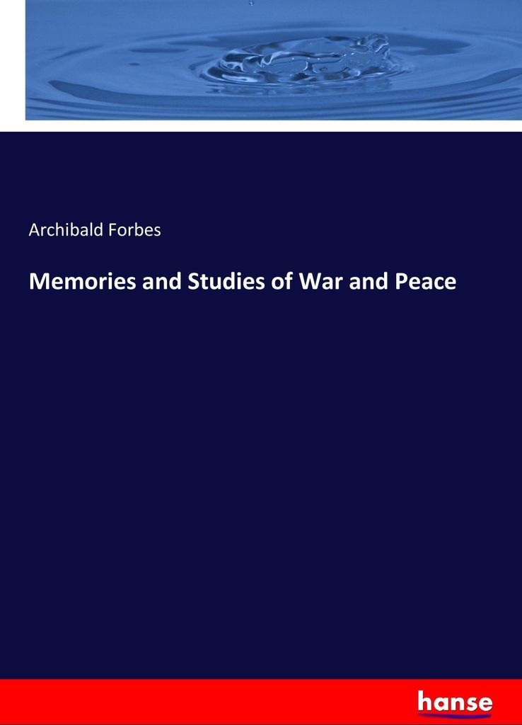 Memories and Studies of War and Peace