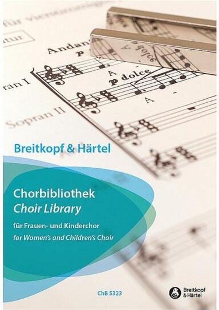 Chorbibliothek für Frauen- und Kinderchor