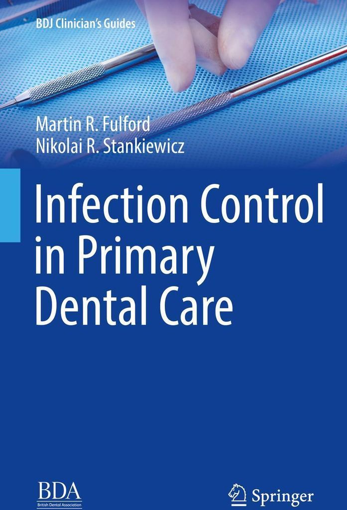 Infection Control in Primary Dental Care