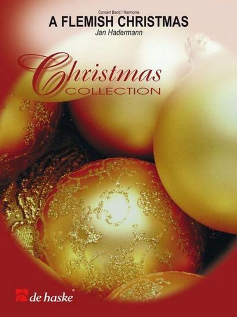 Jan Hadermann A Flemish ChristmasConcert Band/Harmonie