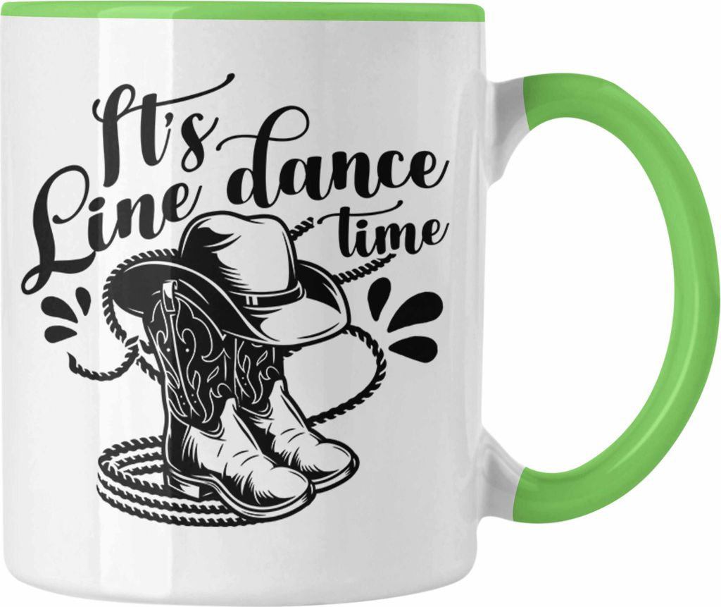 Trendation - Lustige Tasse "It's Line Dance Time" Geschenk Line Dance Fans (Grün)