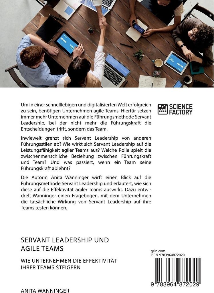 Servant Leadership und agile Teams. Wie Unternehmen die Effektivität ihrer Teams steigern