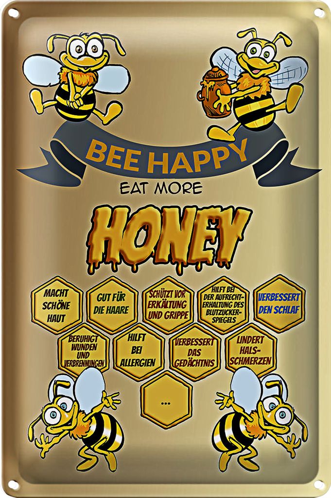 Blechschild Spruch 20x30cm Bee happy eat more honey Honig
