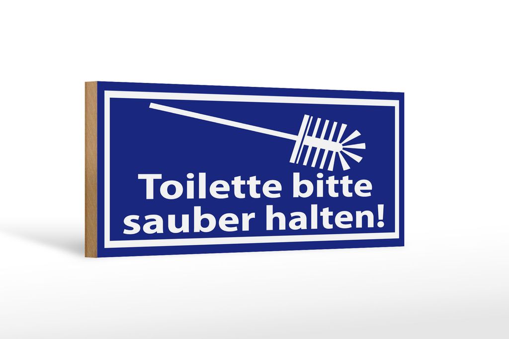 Holzschild Spruch 27x10cm Toilette bitte sauber halten