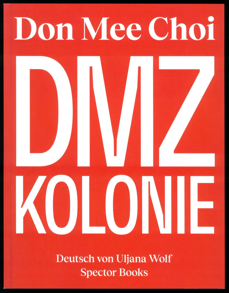 Acheter DMZ Kolonie Don Mee Choi pour Études Littéraires et Poésie
