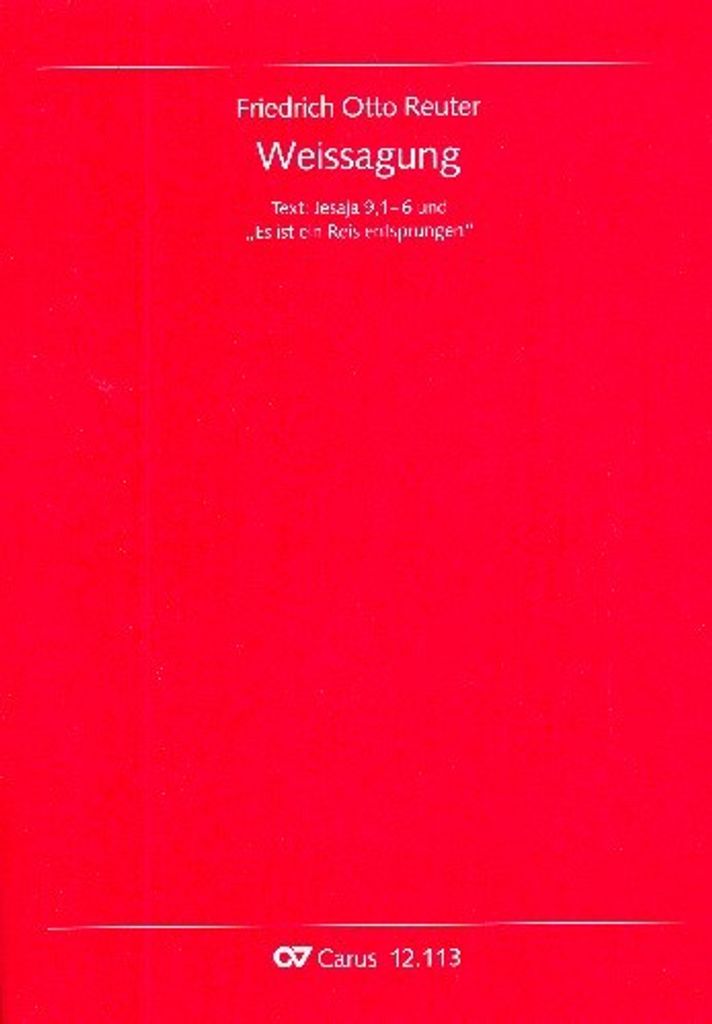 Weissagung für Soli (Kinderchor/Frauenchor), gem Chor und Orgel Partitur