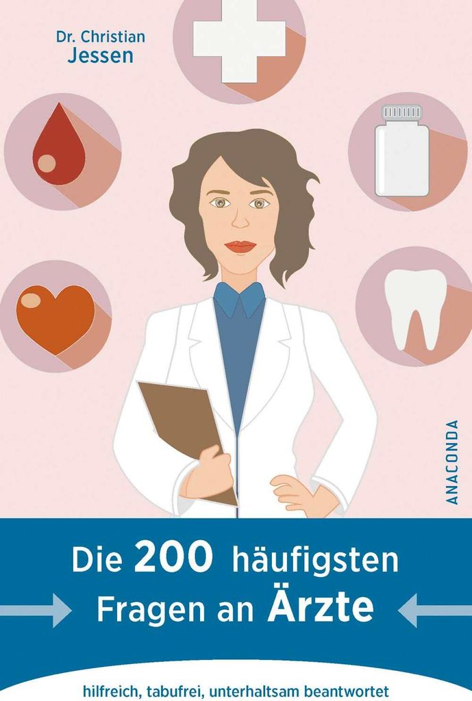 Die 200 häufigsten Fragen an Ärzte