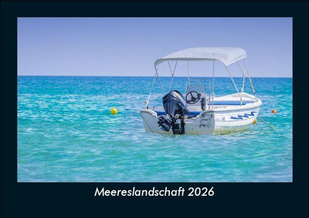 Meereslandschaft 2026 Fotokalender - Querformat DIN A5, Monatskalender mit Bild-Motiven aus Fauna und Flora, Natur, Blumen und Pflanzen