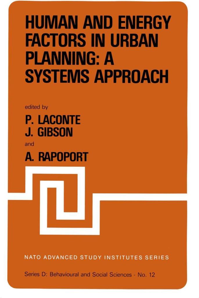 Human and Energy Factors in Urban Planning: A Systems Approach