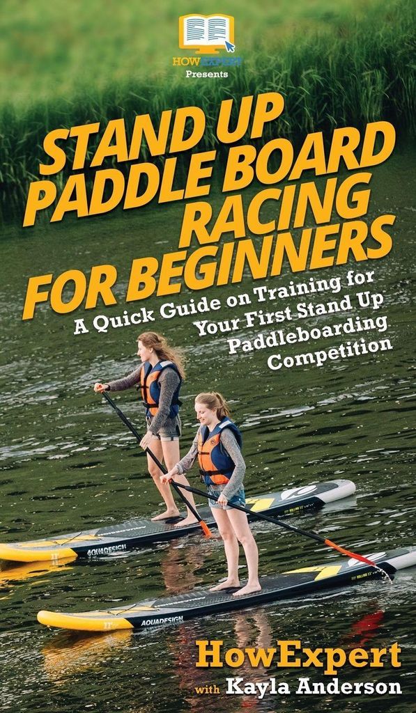 Stand Up Paddle Board Racing For Beginne – Lingua: Inglese