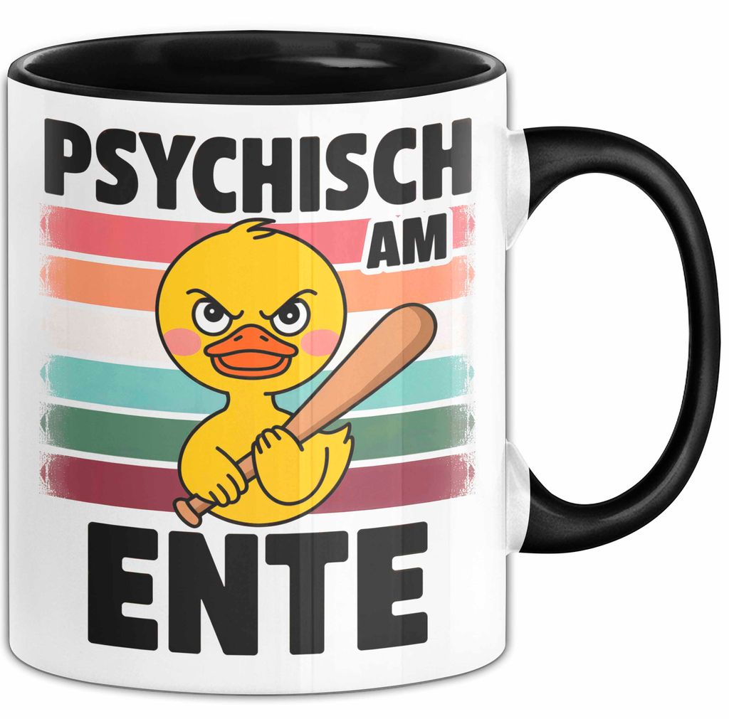 Quietscheente Tier Tasse Geschenk Lustige Geschenkidee Spruch Psychisch Am Ente (Schwarz)