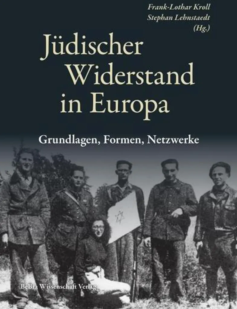 Livre Jüdischer Widerstand in Europa pour mémoire et enseignement
