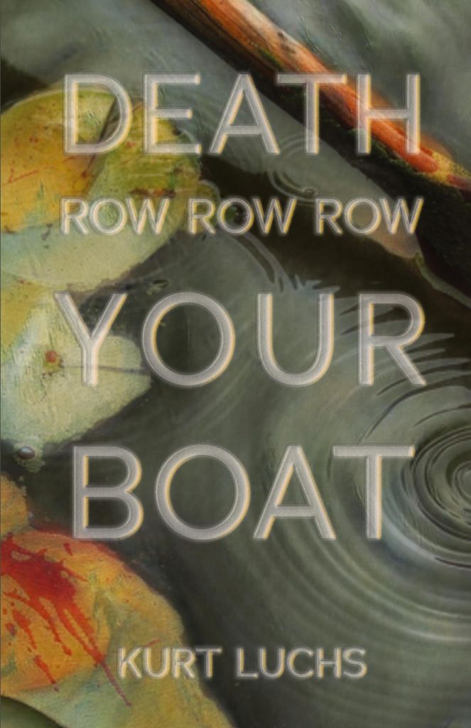 Death Row Row Row Your Boat