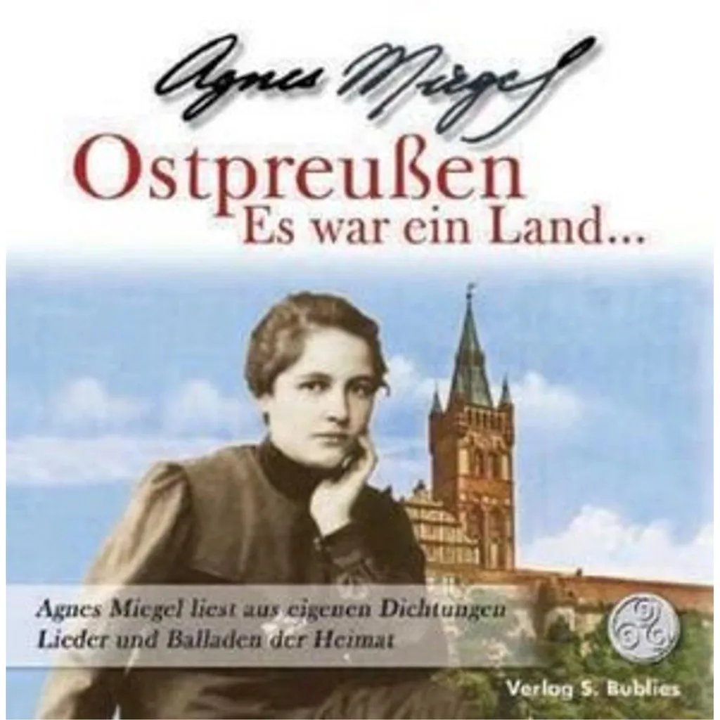 Ostpreußen - Es war ein Land CD : Préservez la Mémoire de la Prusse Est