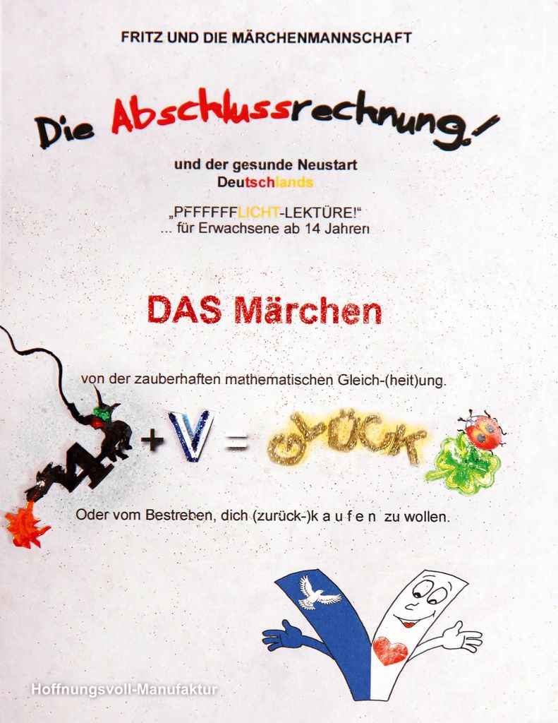Die Abschlussrechnung und der gesunde Neustart Deutschlands