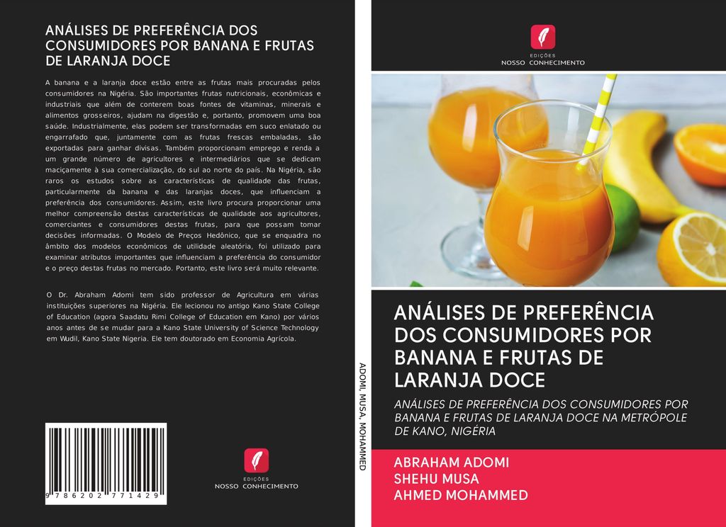 Análises De Preferência Dos Consumidores Por Banana E Frutas De Laranja Doce
