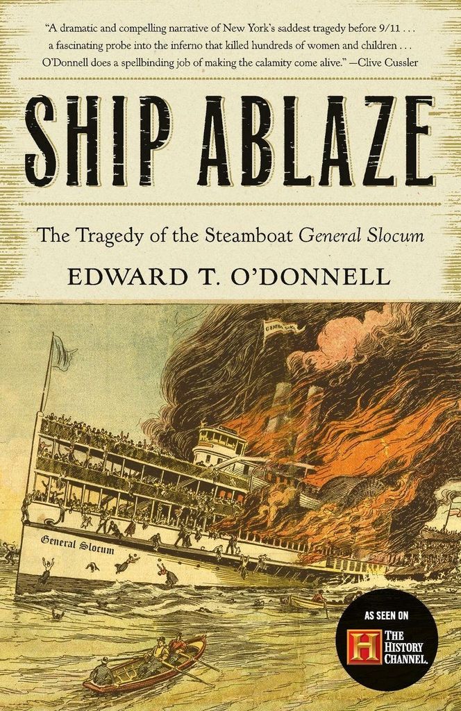 Schiff in Flammen: Die Tragödie des Dampfschiffs General Slocum
