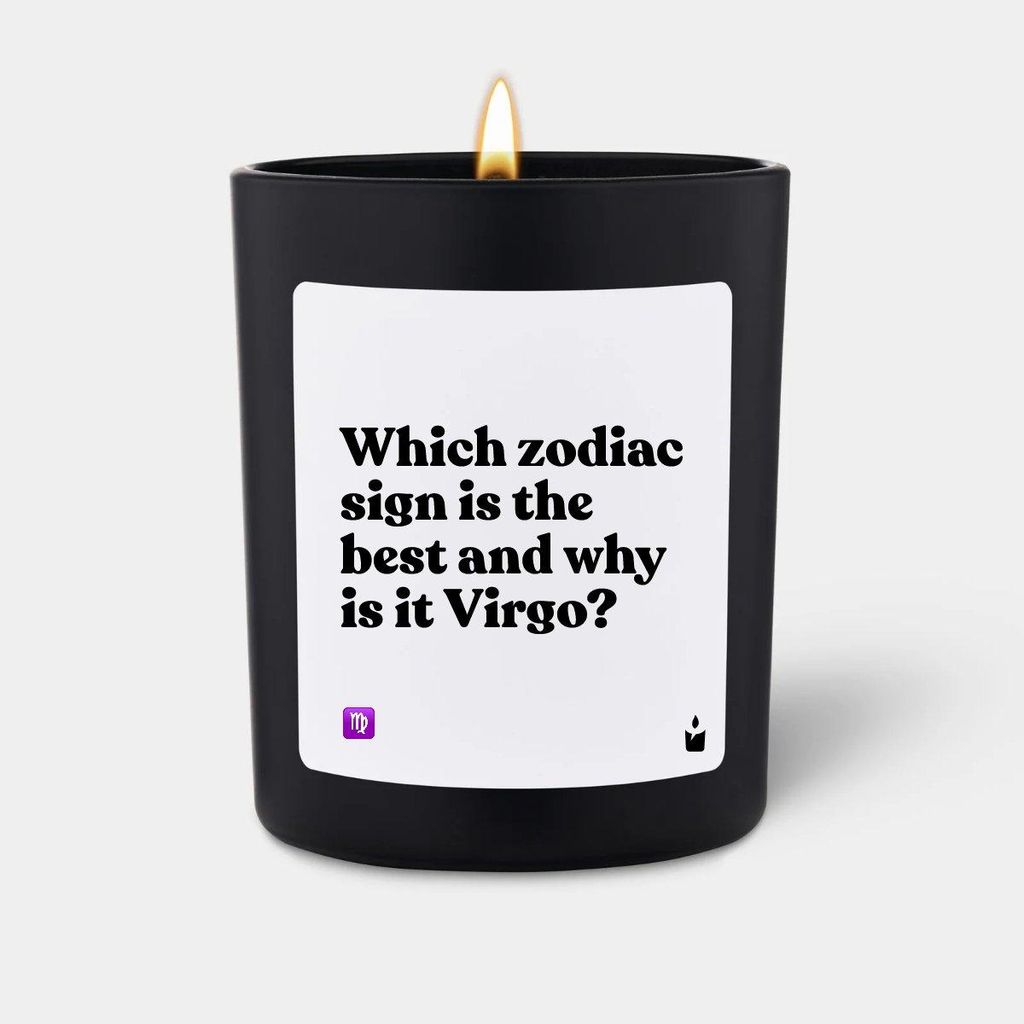 ChattyCandles Duftkerze Schwarz Flowery Which zodiac sign is the best and why is it Virgo?
