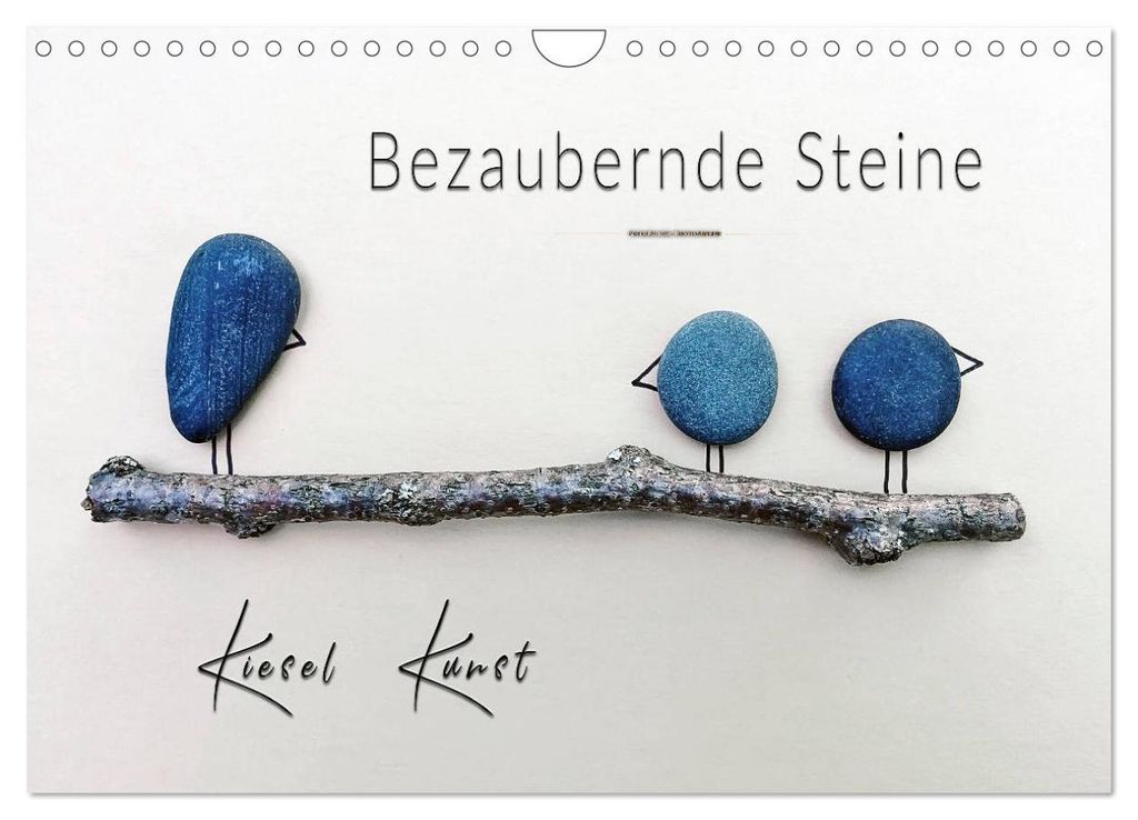 Bezaubernde Steine - Kieselkunst (Wandkalender 2027 DIN A4 quer), CALVENDO Monatskalender