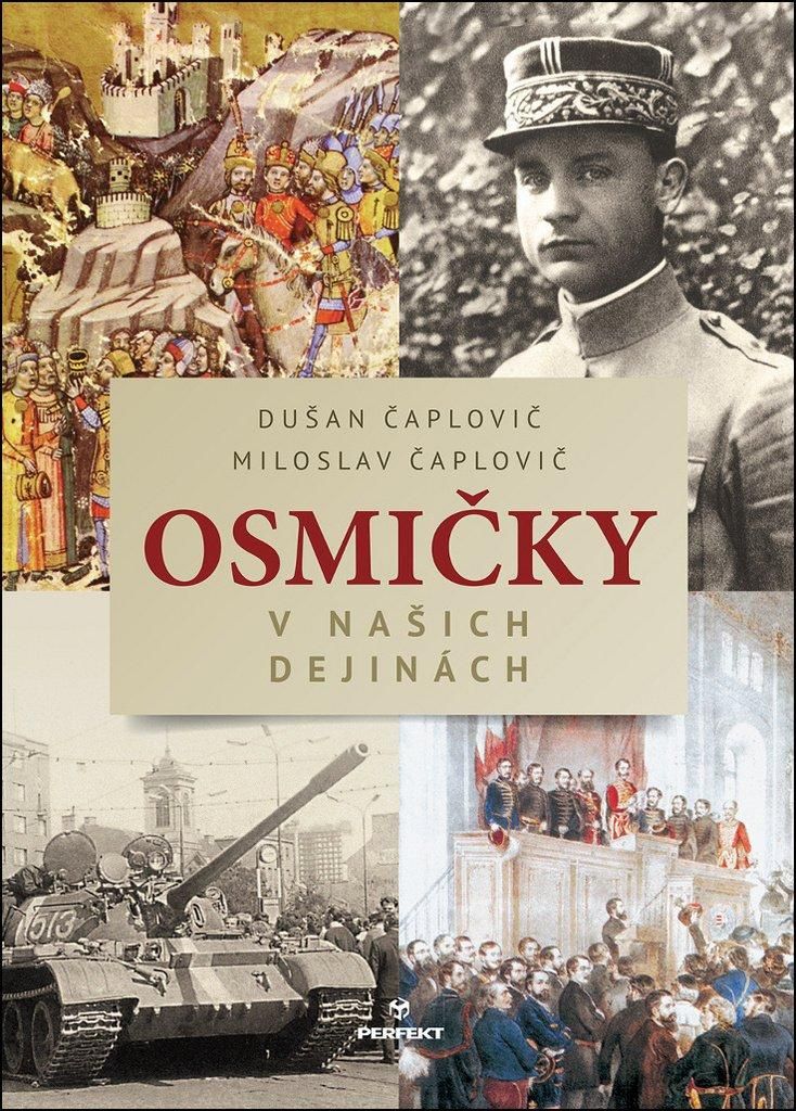 Osmičky v našich dejinách | Miloslav Čaplovič