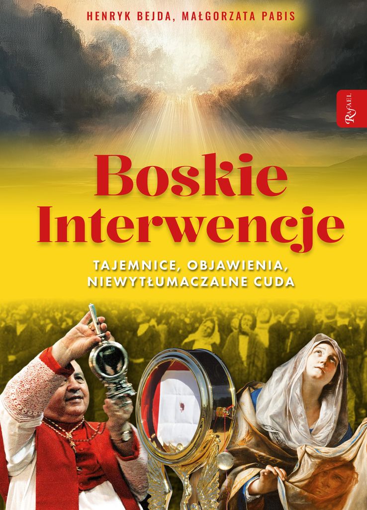 Boskie interwencje - Henryk Bejda, Małgorzata Pabis (Buch auf Polnisch)