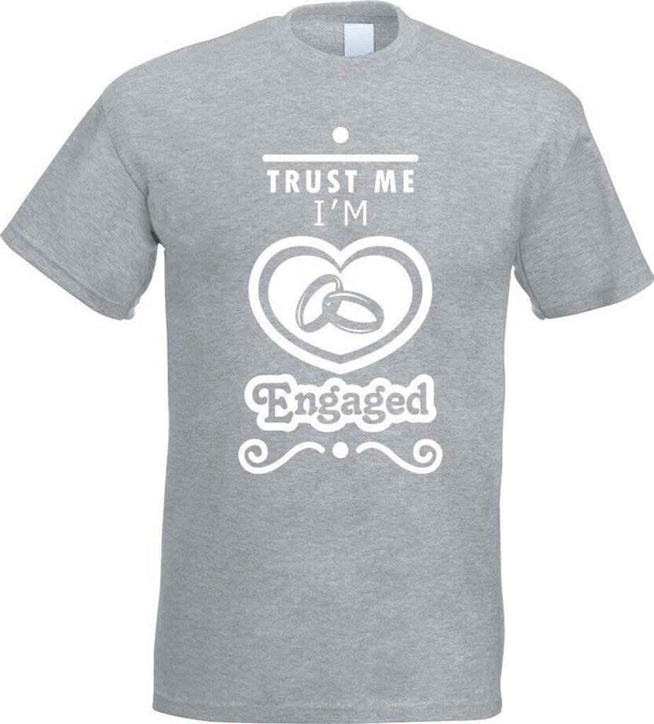 Kiwistar - T-Shirt - Graumeliert - Trust me, im Engaged Motiv Bedruckt Funshirt Design Print - mit Motiv Bedruckt - Funshirt Design - Sport - Freiz...