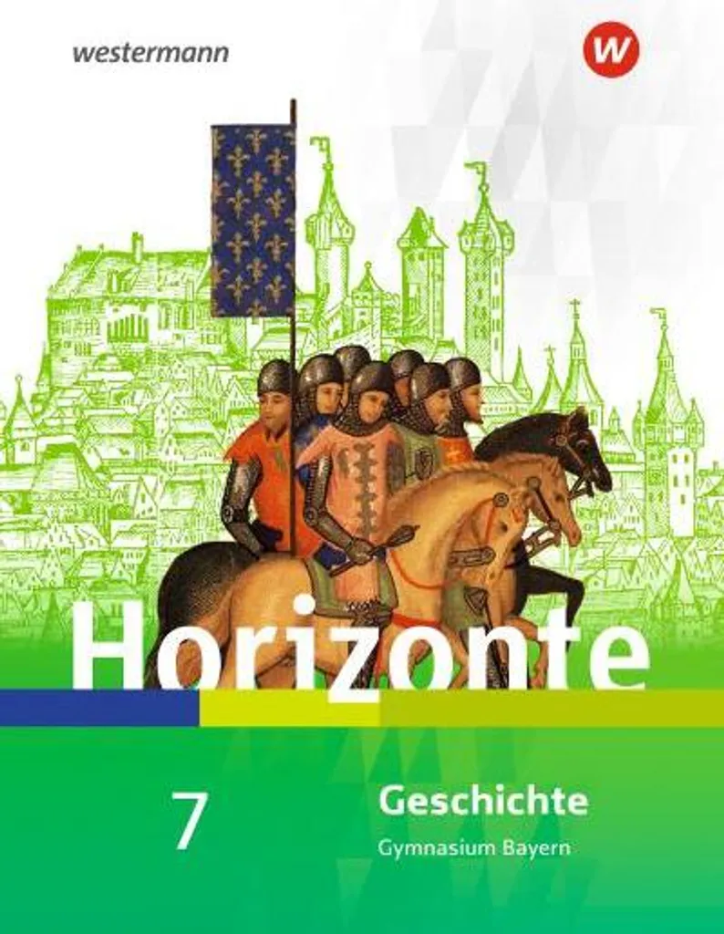 Livre d'histoire Horizonte Bavière 2018 pour Lycée Gymnasium Bayern