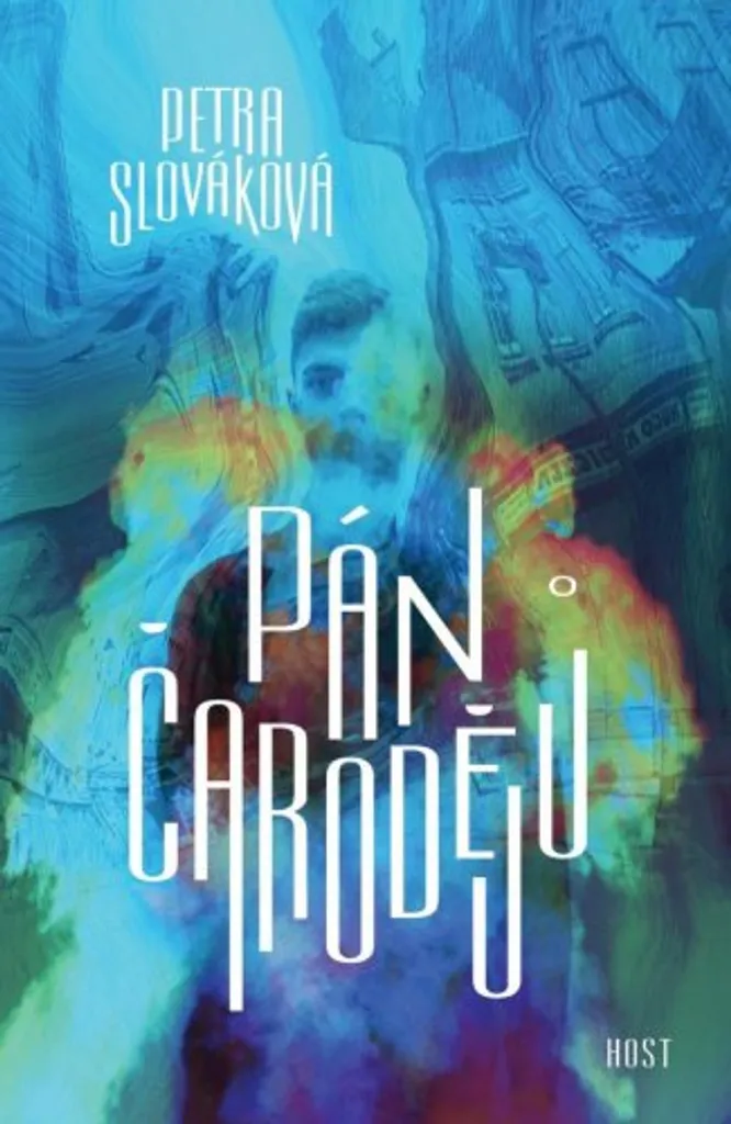 Pán čarodějů Slováková : Roman Fantastique avec Magie et Folklore